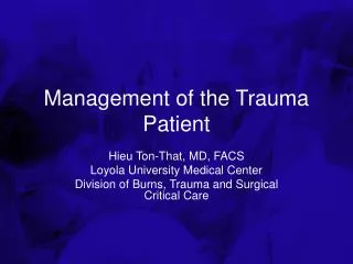Management of the Trauma Patient