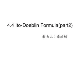 4.4 Ito-Doeblin Formula(part2)