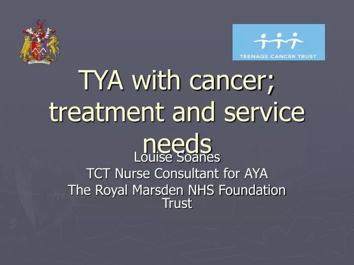tya with cancer treatment and service needs