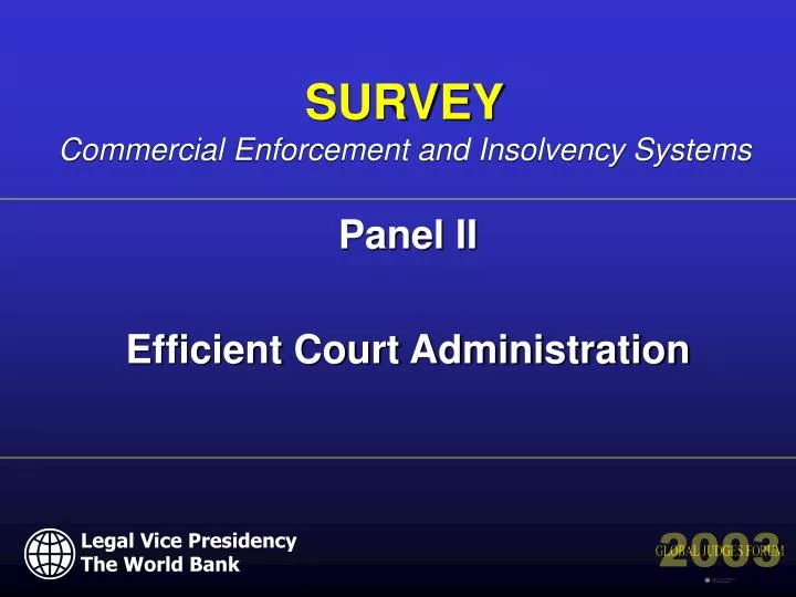 panel ii efficient court administration