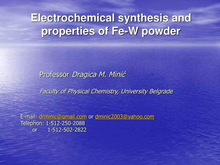 electrochemical s ynthesis and properties of fe w powder