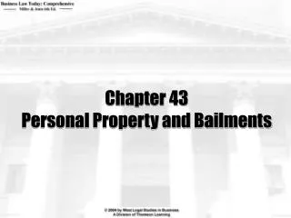 Chapter 43 Personal Property and Bailments