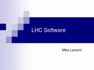 LHC Software