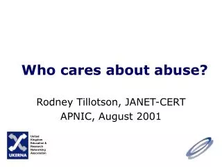 Who cares about abuse?