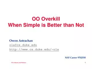 OO Overkill When Simple is Better than Not