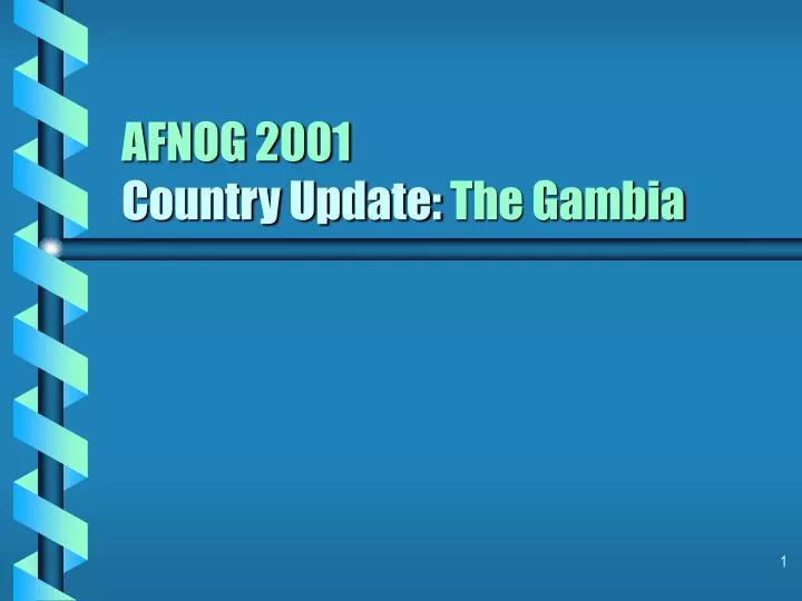 afnog 2001 country update the gambia