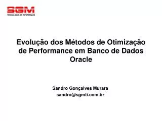 evolu o dos m todos de otimiza o de performance em banco de dados oracle