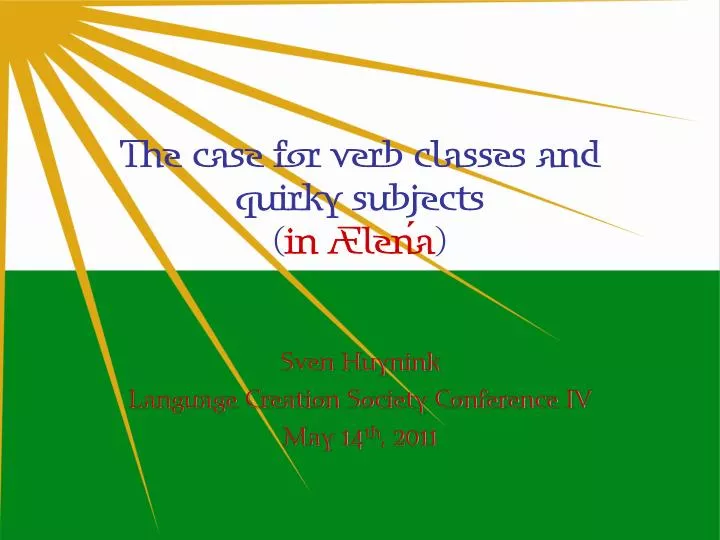 the case for verb classes and quirky subjects in len a