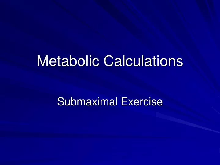 metabolic calculations