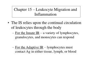 Chapter 15 – Leukocyte Migration and Inflammation