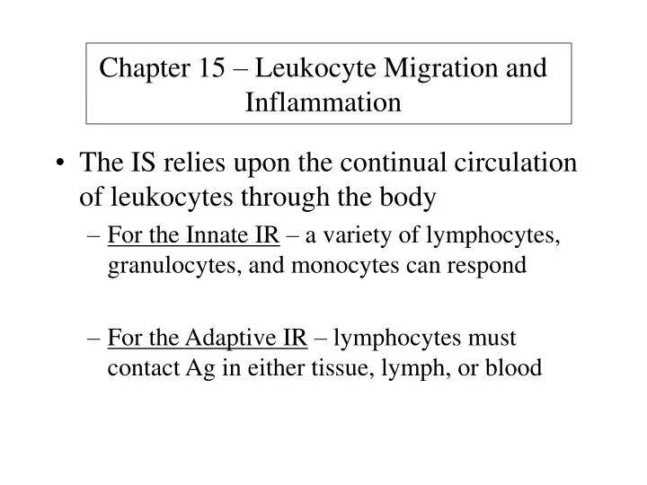 chapter 15 leukocyte migration and inflammation