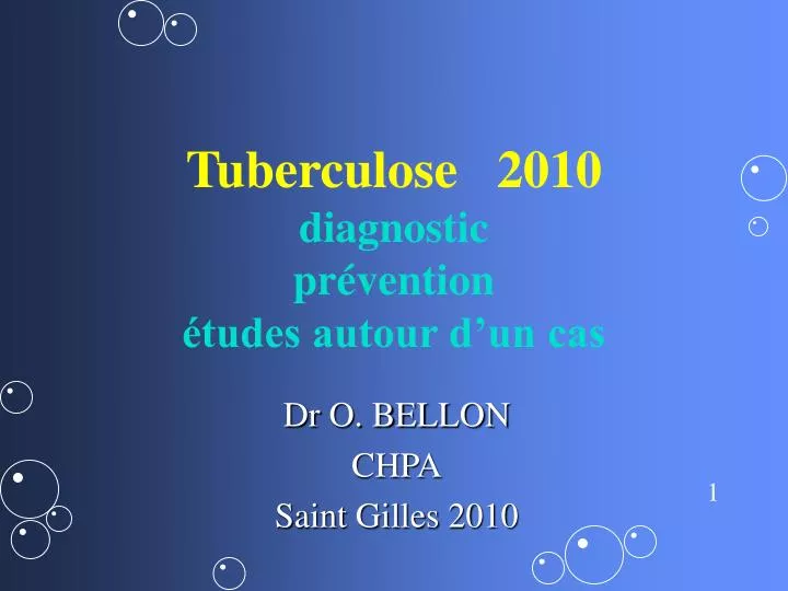 tuberculose 2010 diagnostic pr vention tudes autour d un cas