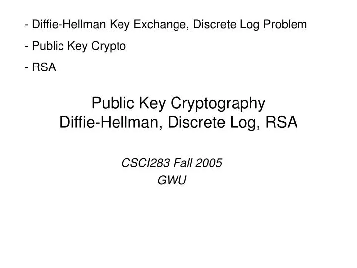 public key cryptography diffie hellman discrete log rsa