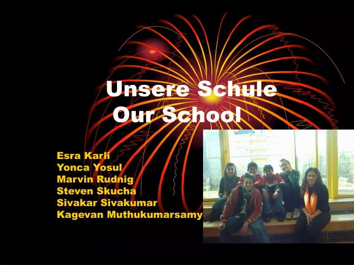 unsere schule our school