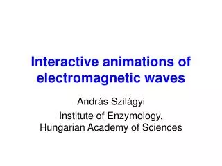 Interactive animations of electromagnetic waves