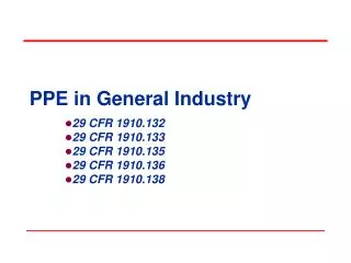 PPE in General Industry