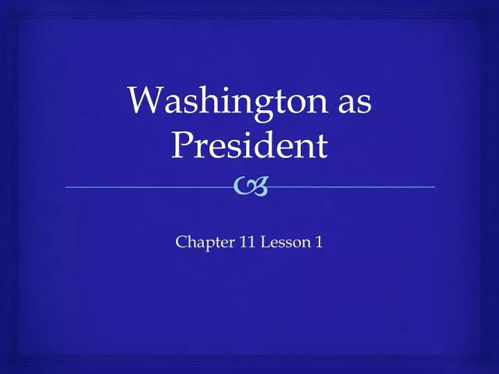 washington as president