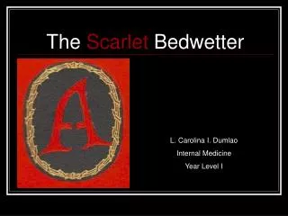 The Scarlet Bedwetter