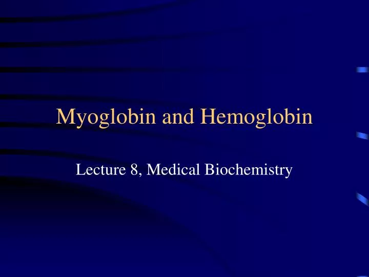 myoglobin and hemoglobin