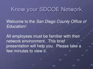 Know your SDCOE Network