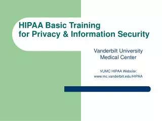 HIPAA Basic Training for Privacy &amp; Information Security