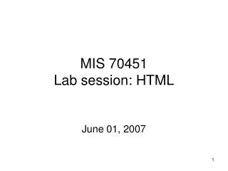 MIS 70451 Lab session: HTML