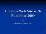 Create a Web Site with Publisher 2000