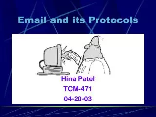Email and its Protocols