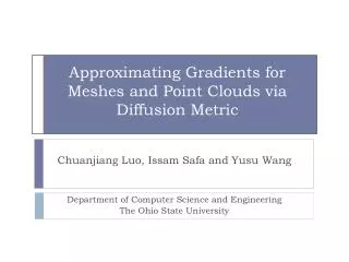 Approximating Gradients for Meshes and Point Clouds via Diffusion Metric