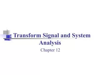 z Transform Signal and System Analysis