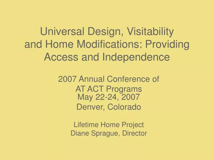 universal design visitability and home modifications providing access and independence