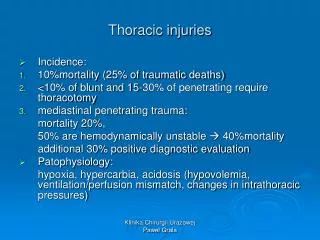 Thoracic injuries