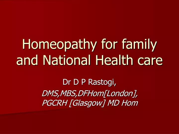 homeopathy for family and national health care