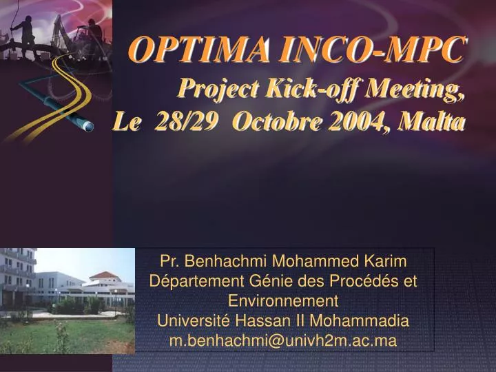 optima inco mpc project kick off meeting le 28 29 octobre 2004 malta