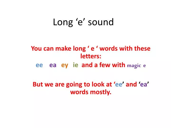 long e sound