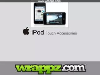Wrappz: Create Custom Accessories for your Ipod Touch