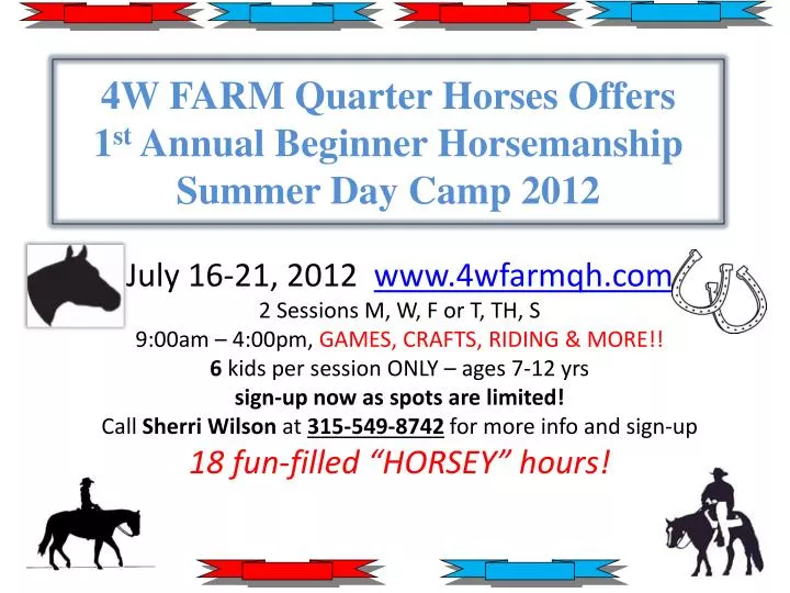 4w farm quarter horses offers 1 st annual beginner horsemanship summer day camp 2012
