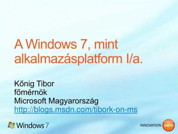 a windows 7 mint alkalmaz splatform i a