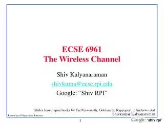 ECSE 6961 The Wireless Channel
