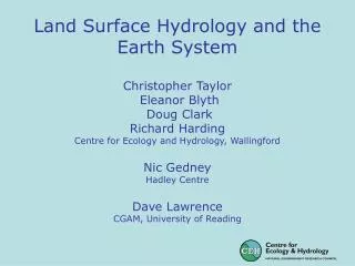 Land Surface Hydrology and the Earth System
