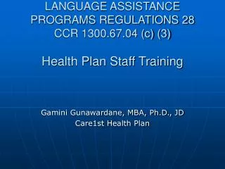 language assistance programs regulations 28 ccr 1300 67 04 c 3 health plan staff training