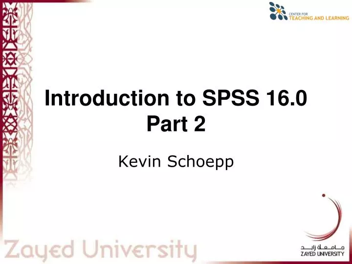 introduction to spss 16 0 part 2