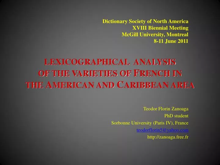 lexicographical analysis of the varieties of f rench in the a merican and c aribbean area