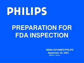 PREPARATION FOR FDA INSPECTION