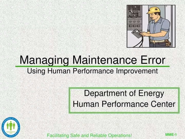 managing maintenance error using human performance improvement