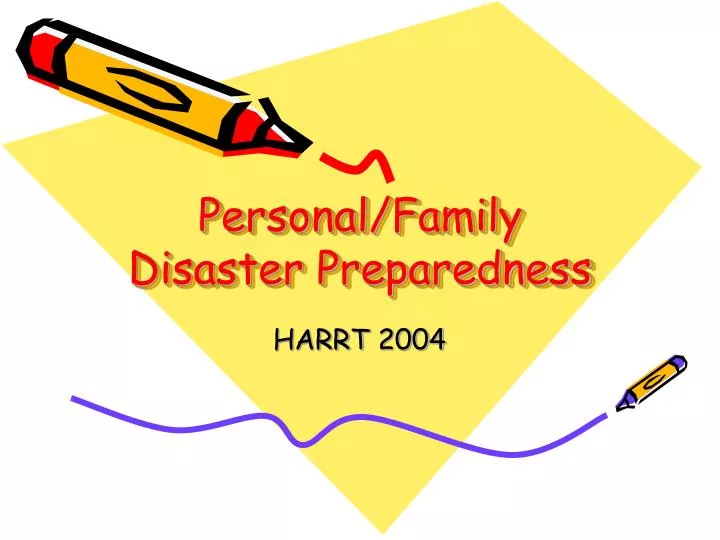 personal family disaster preparedness
