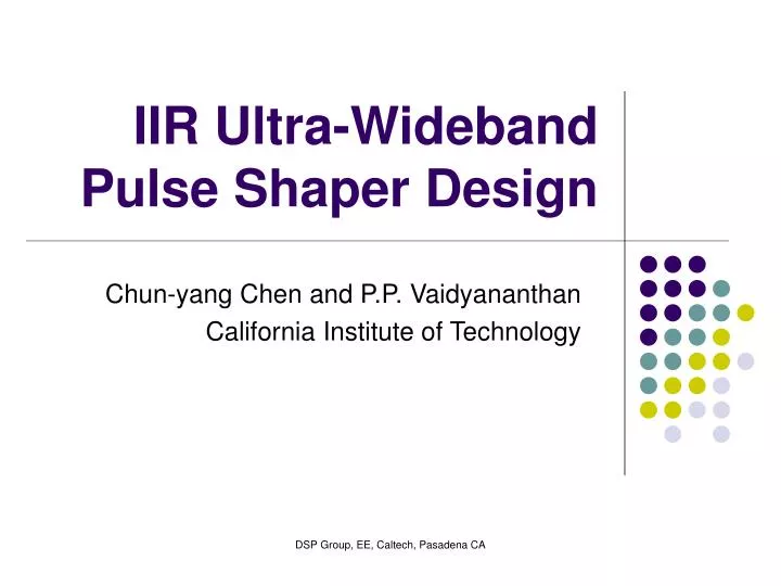 iir ultra wideband pulse shaper design