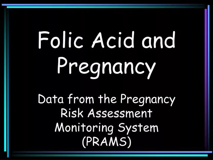 folic acid and pregnancy
