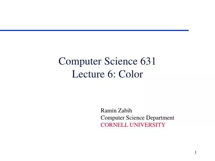 computer science 631 lecture 6 color
