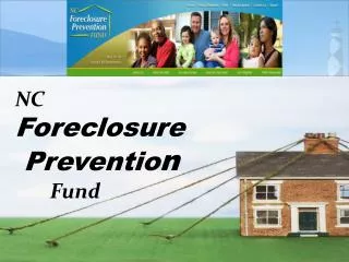 NC Foreclosure Preventio n Fund